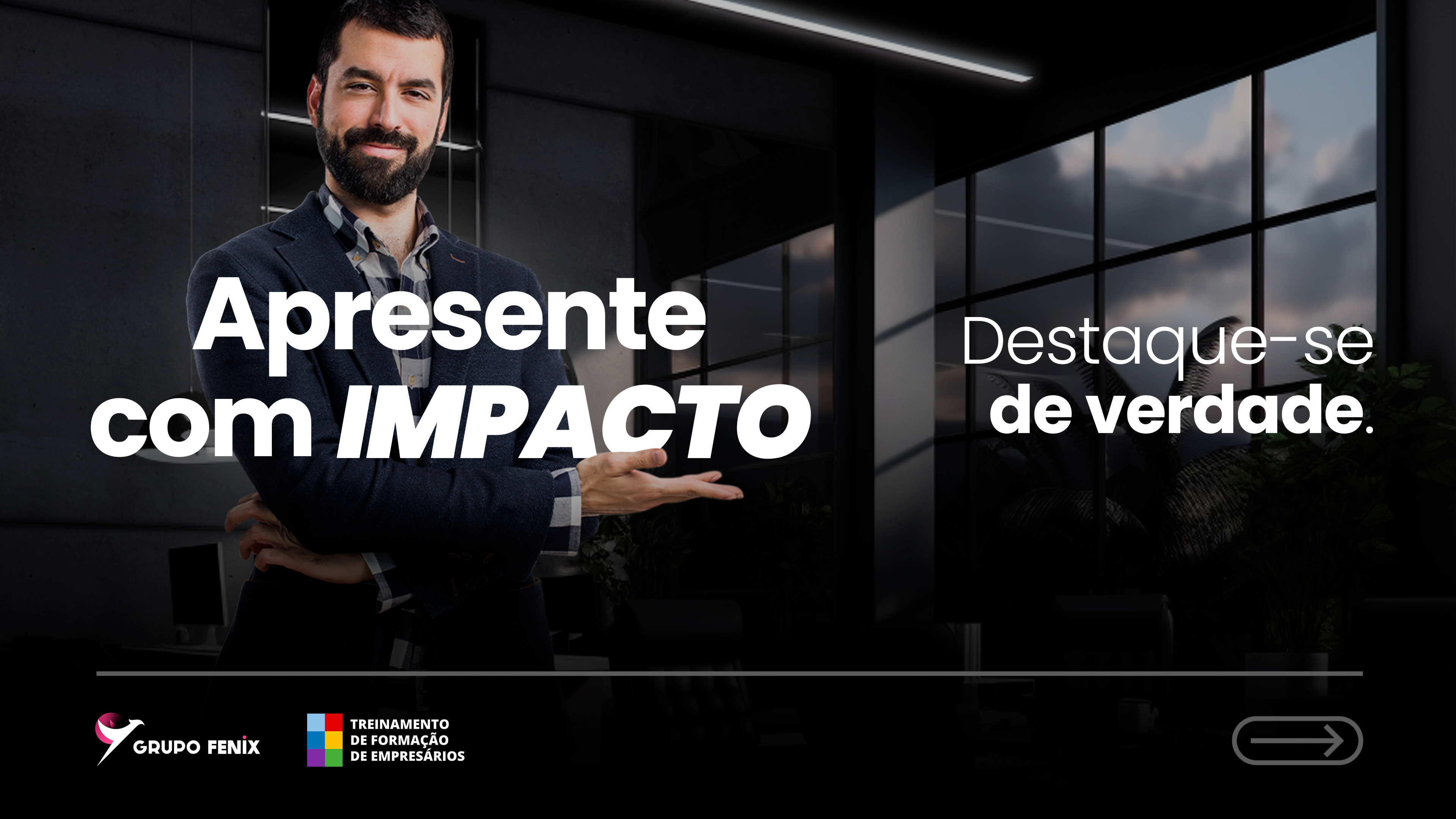 Apresente com impacto: destaque-se de verdade