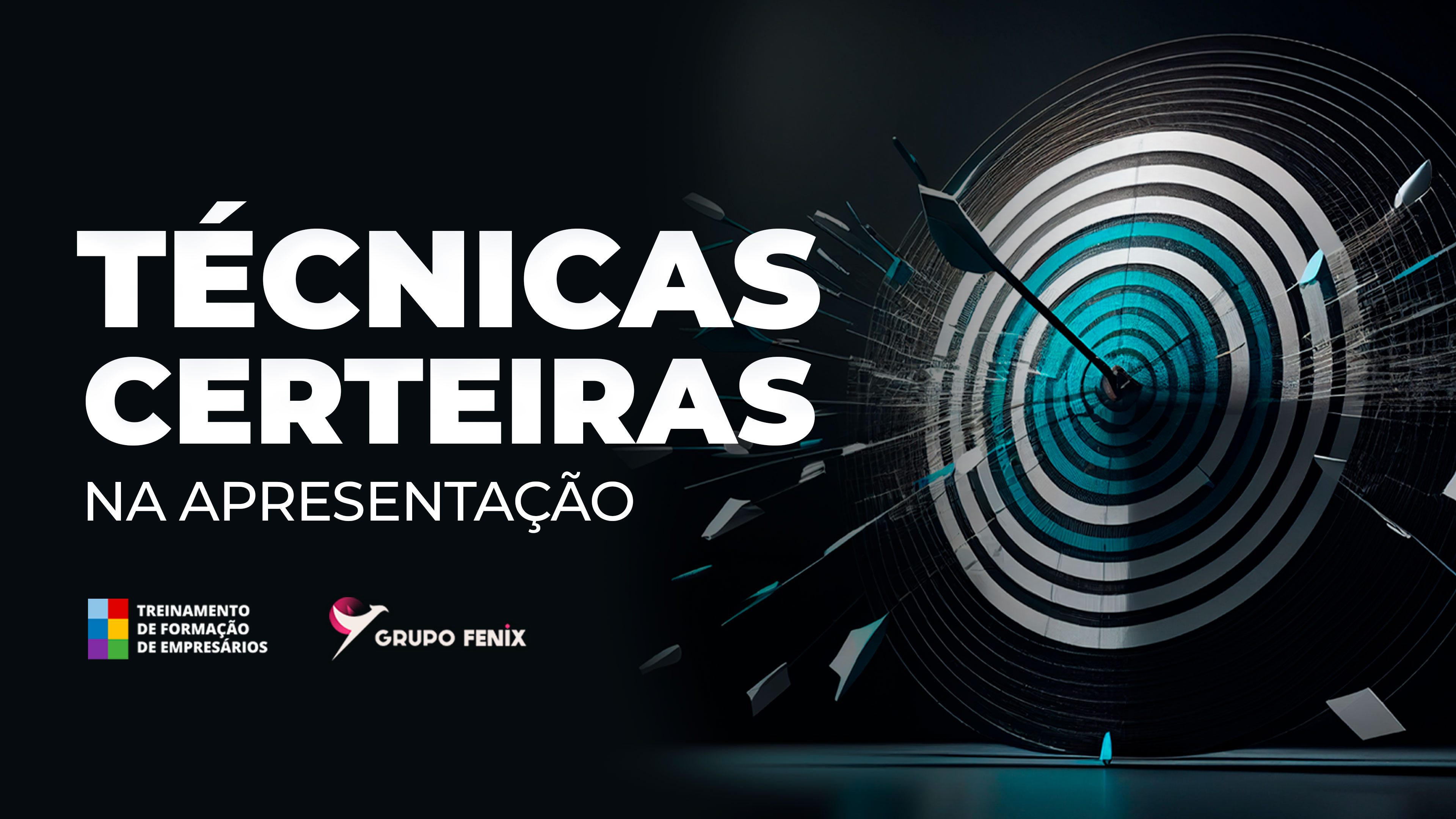 Técnicas Certeiras na apresentação do produto.