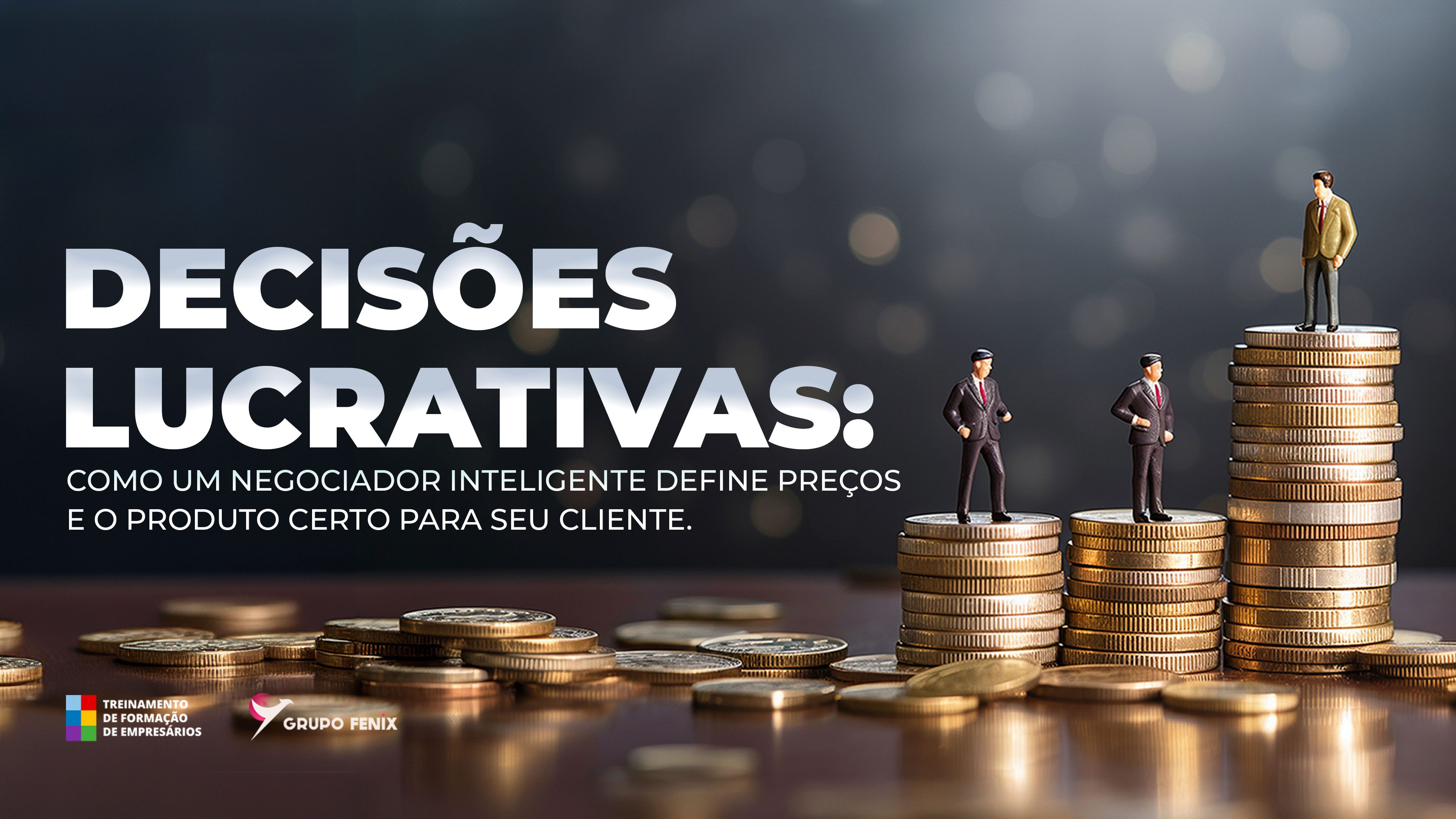 Decisões Lucrativas
