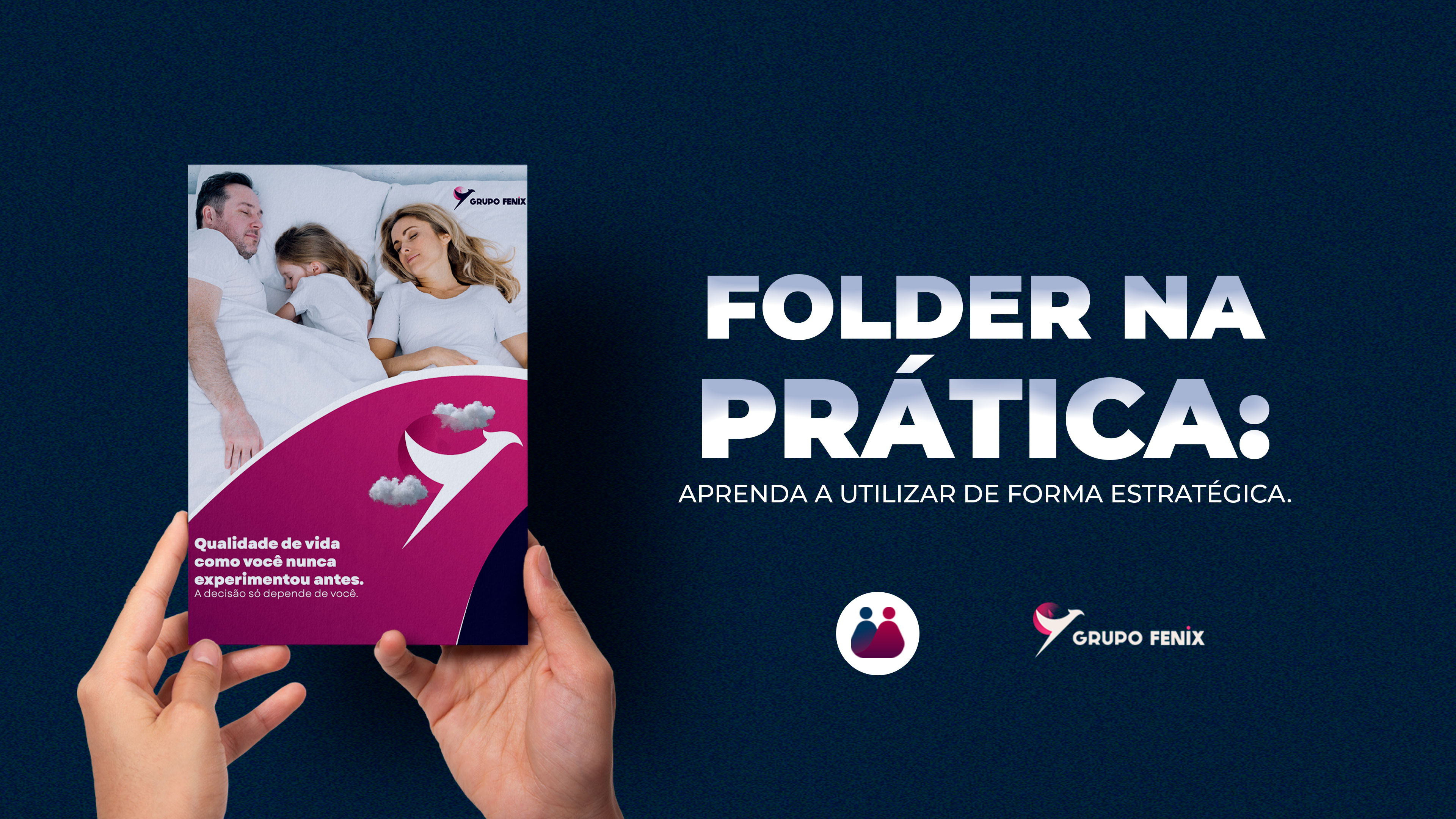 Folder na prática: Aprenda a utilizar de forma estratégica.