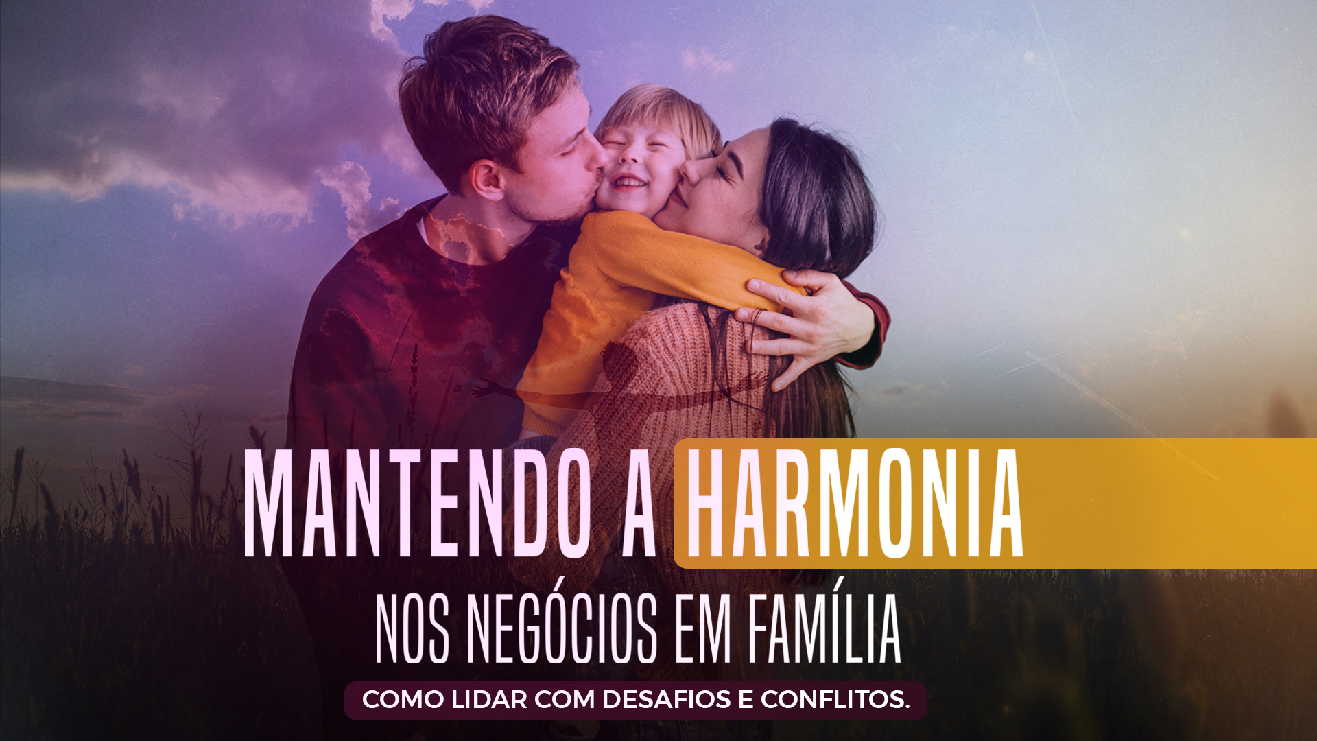 Mantendo a harmonia nos negócios em família 