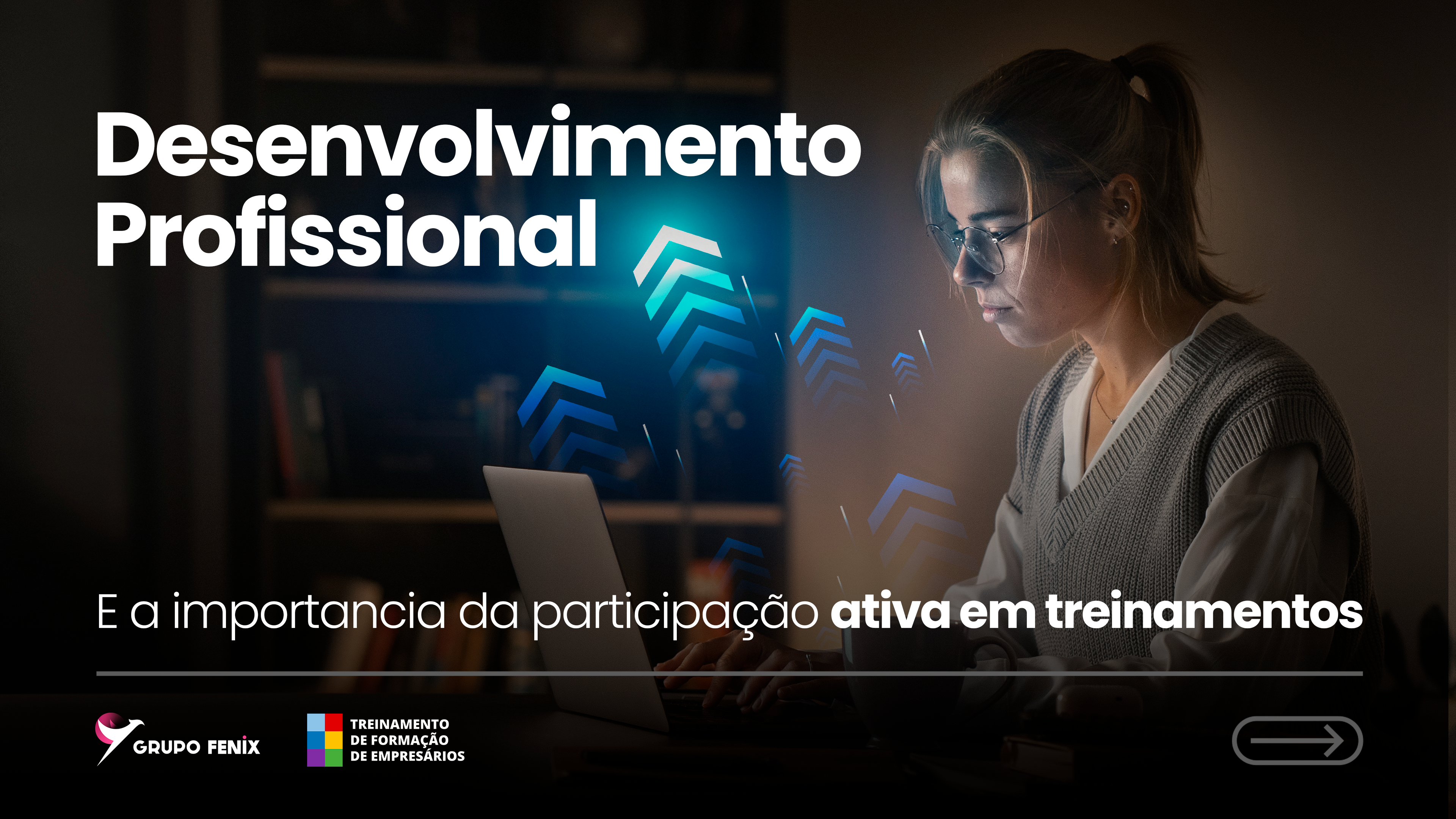 Desenvolvimento Profissional e importancia da participação ativa em treinamentos