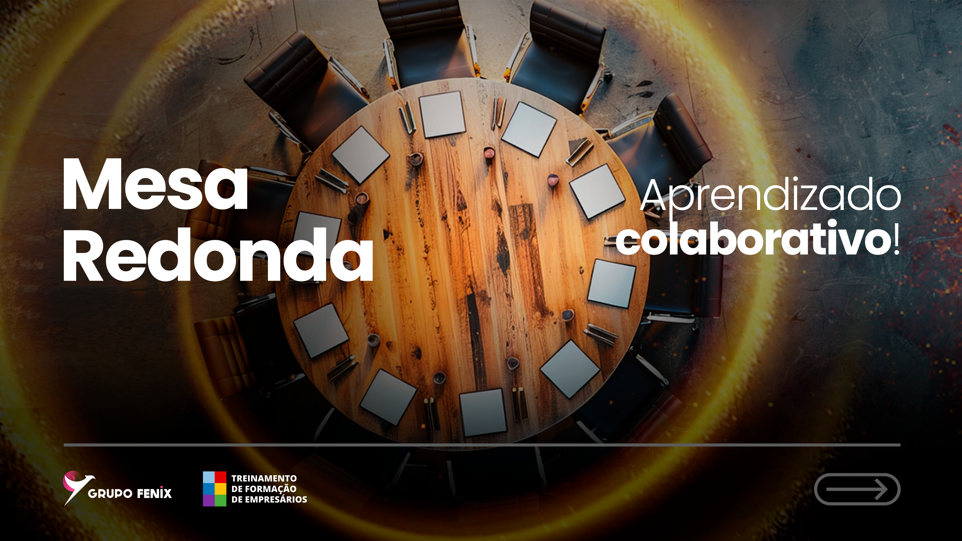 Mesa redonda: aprendizado colaborativo