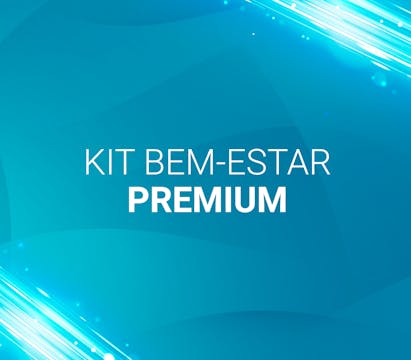 01. Kit bem-estar Premium