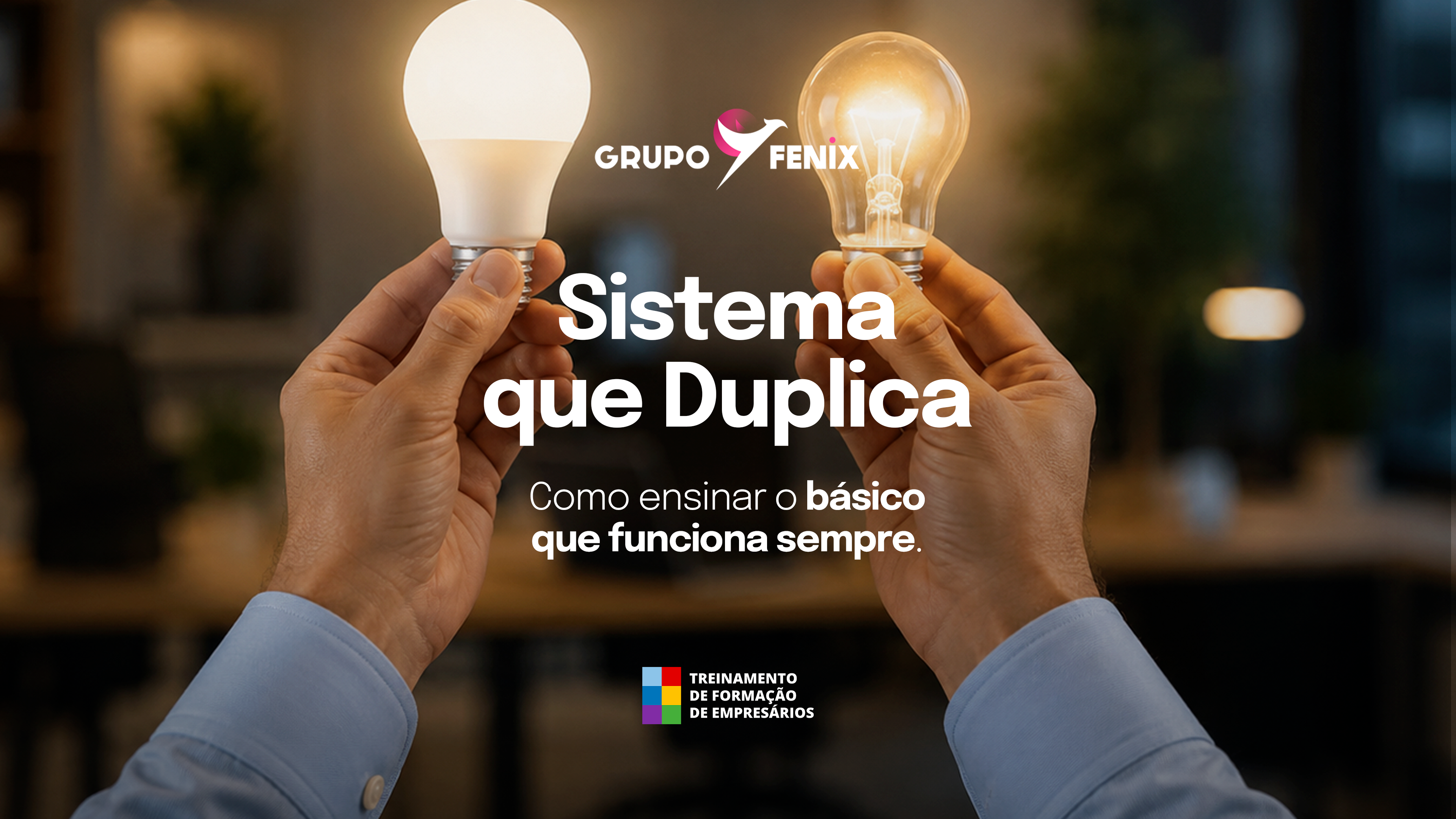 Sistema que Duplica - Como ensinar o básico que funciona sempre