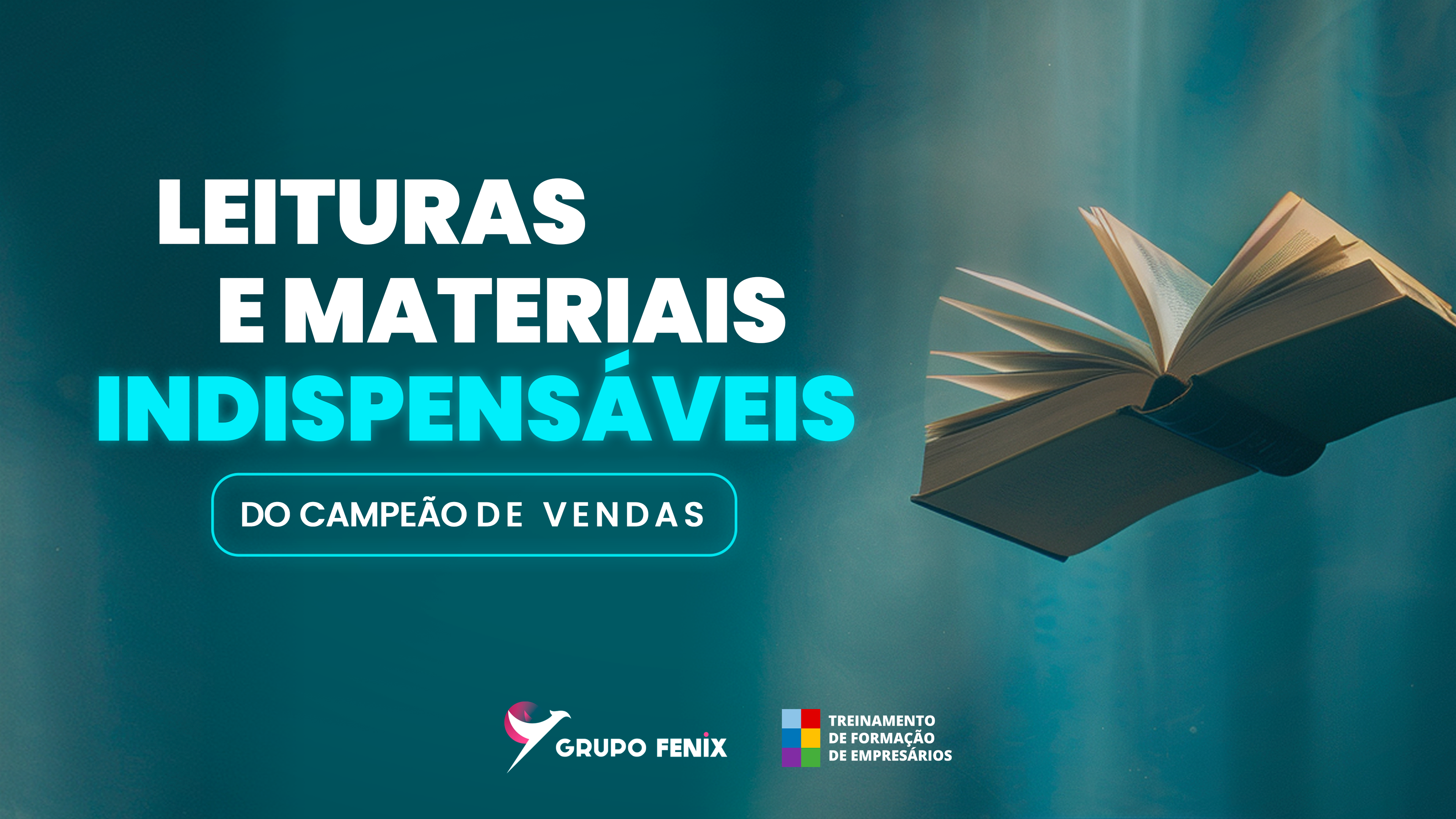 Leituras e Materiais indispensáveis do Campeão de Vendas