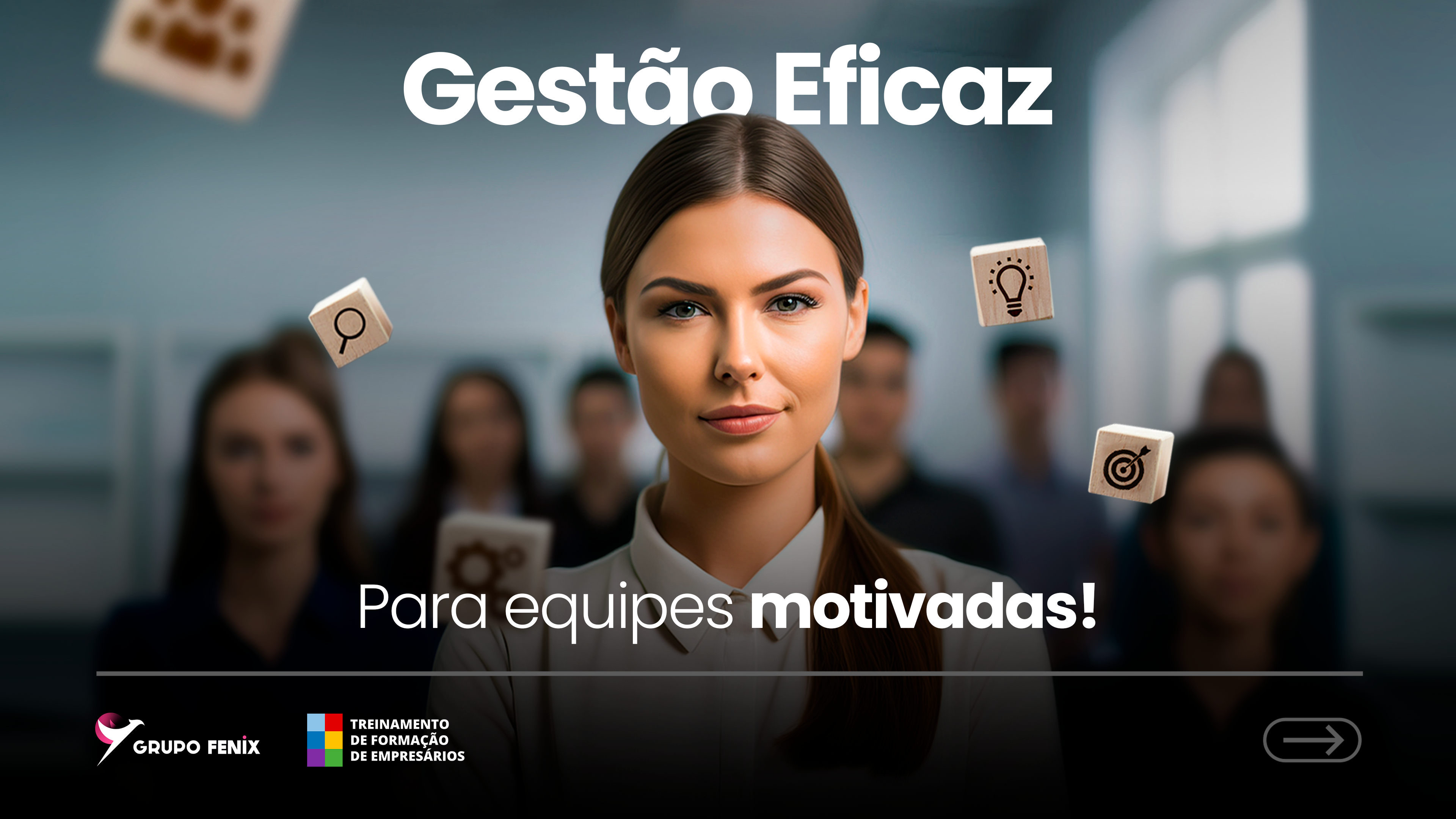 Gestão eficaz para equipes motivadas