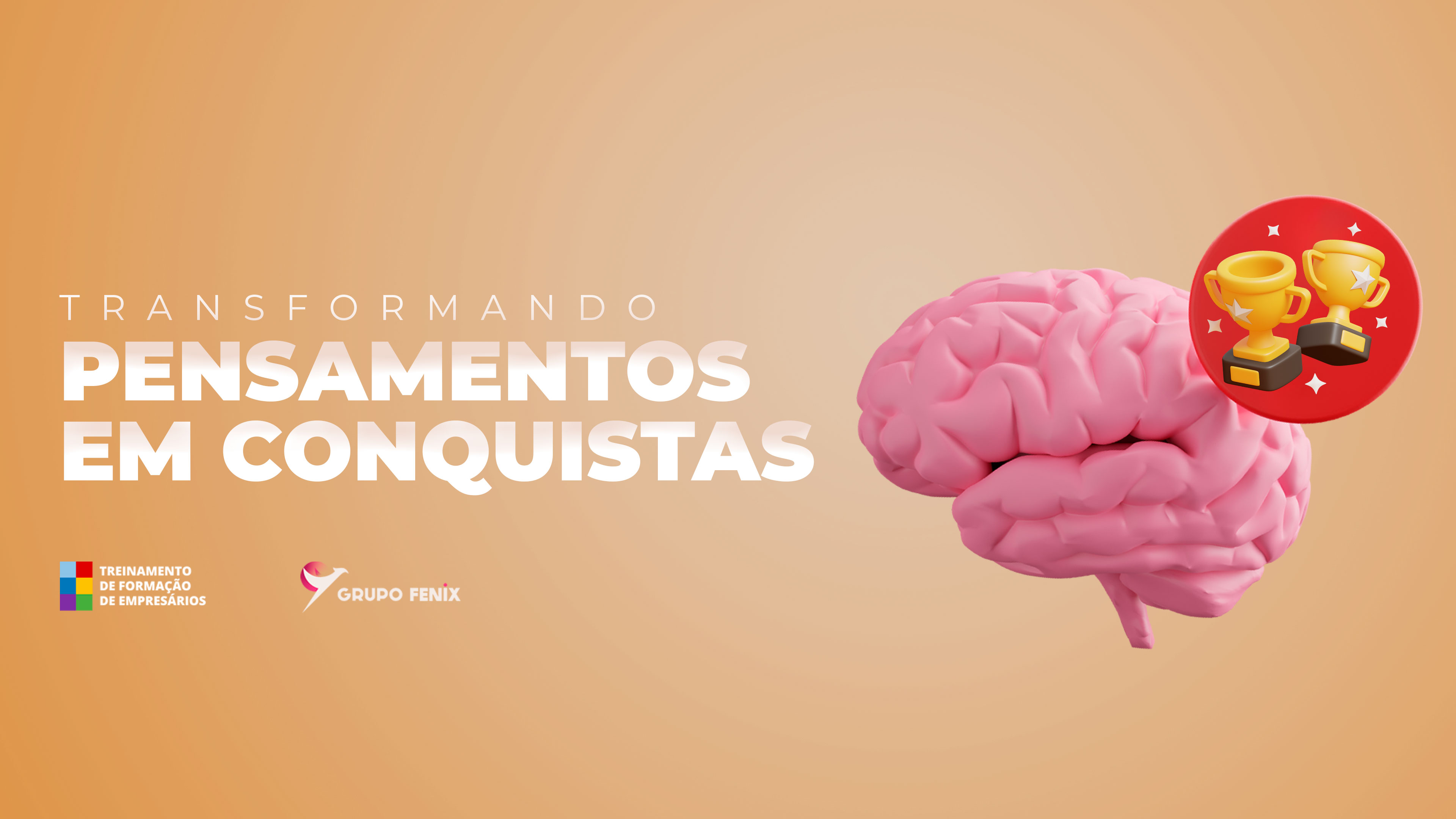 Transformando Pensamentos em Conquistas