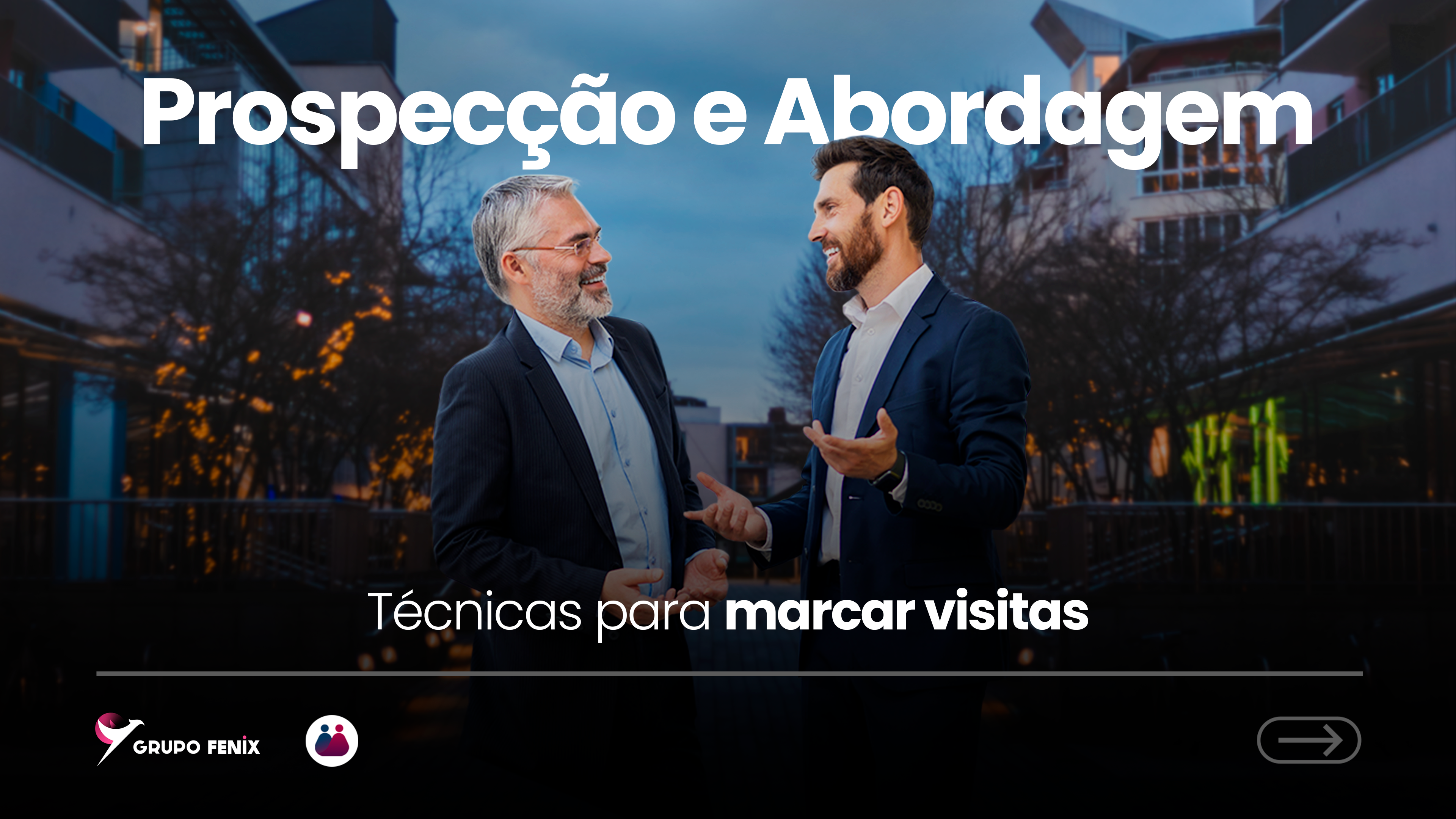 Prospecção e Abordagem: Técnicas para Marcar Visitas