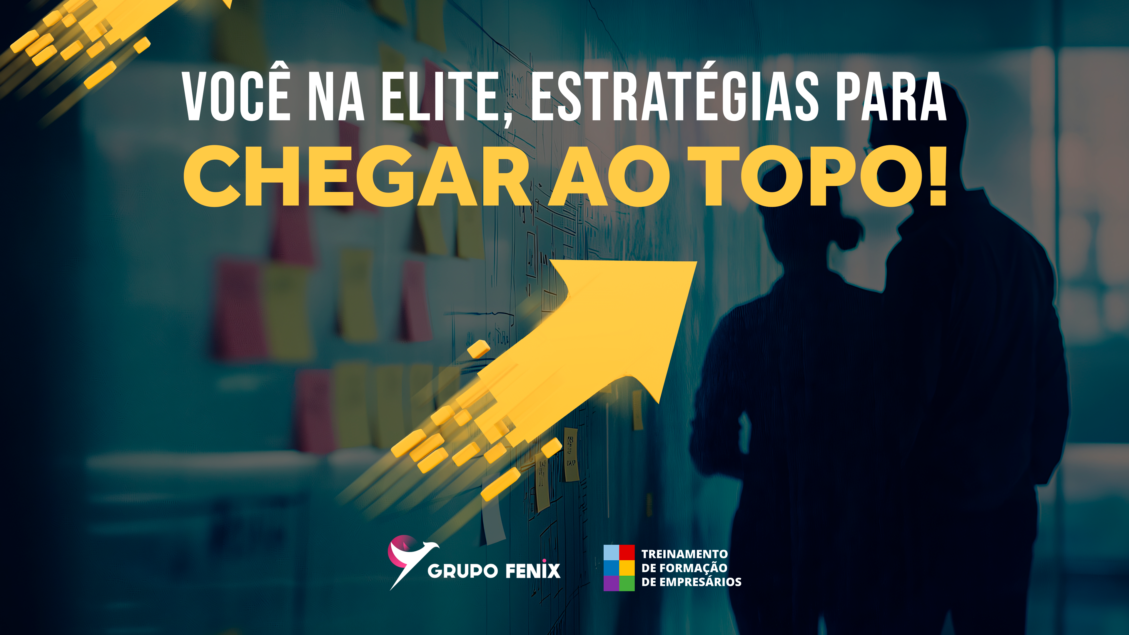 Você na Elite, estratégias para chegar ao topo!