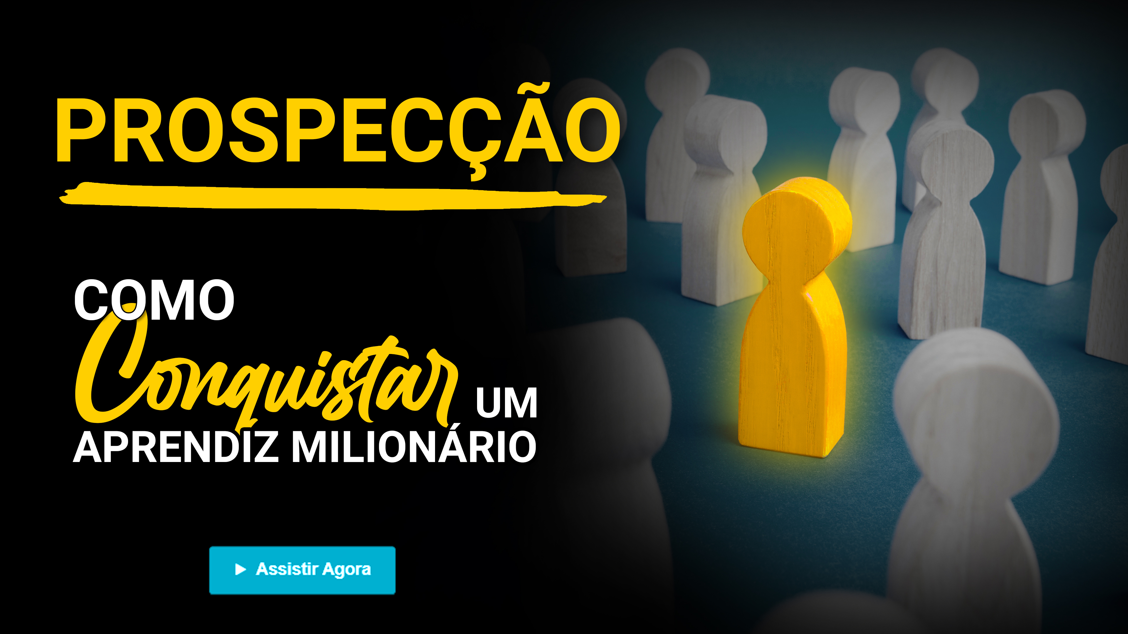 Prospecção: Como conquistar um aprendiz milionário