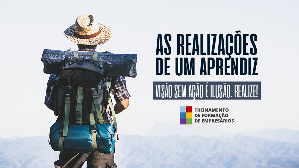 As realizações de um aprendiz