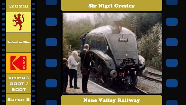 Nene Valley Railway - Sir Nigel Gresley (2023) [4K]