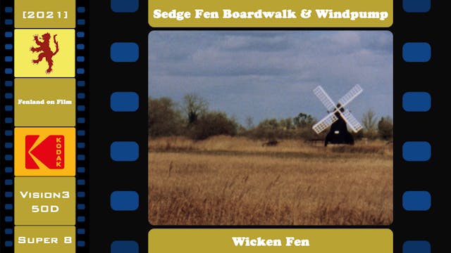 Sedge Fen Boardwalk - Wicken Fen (2021)