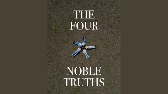 The Four Noble Truths
