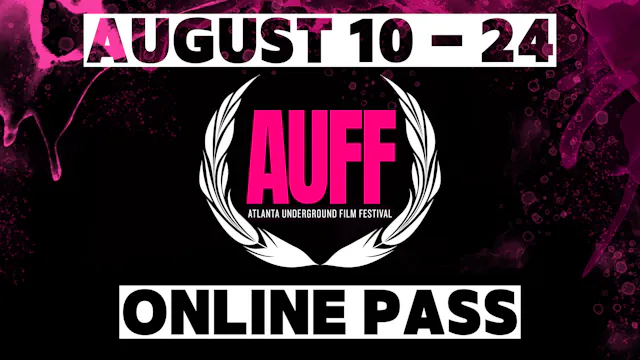 Atlanta Underground Film Festival Online