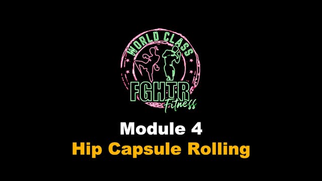 Hip Capsule Rolling