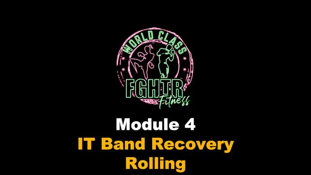 IT Band Recovery Rolling