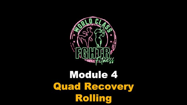 Quad Recovery Rolling