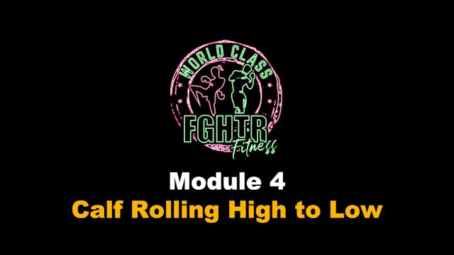 Calf Rolling High to Low
