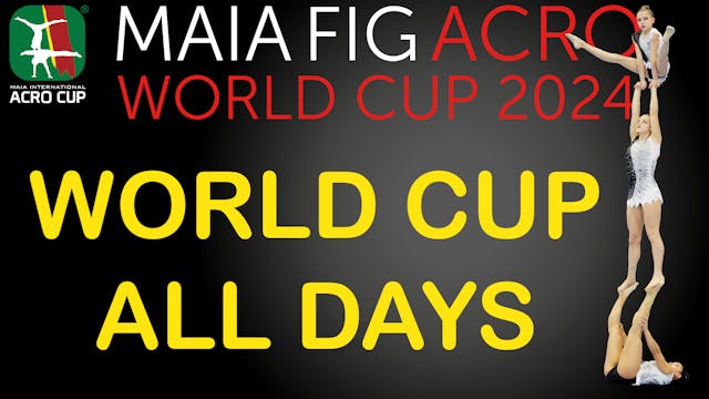 Acrobatic | World Cup Maia 2024 - ALL DAYS