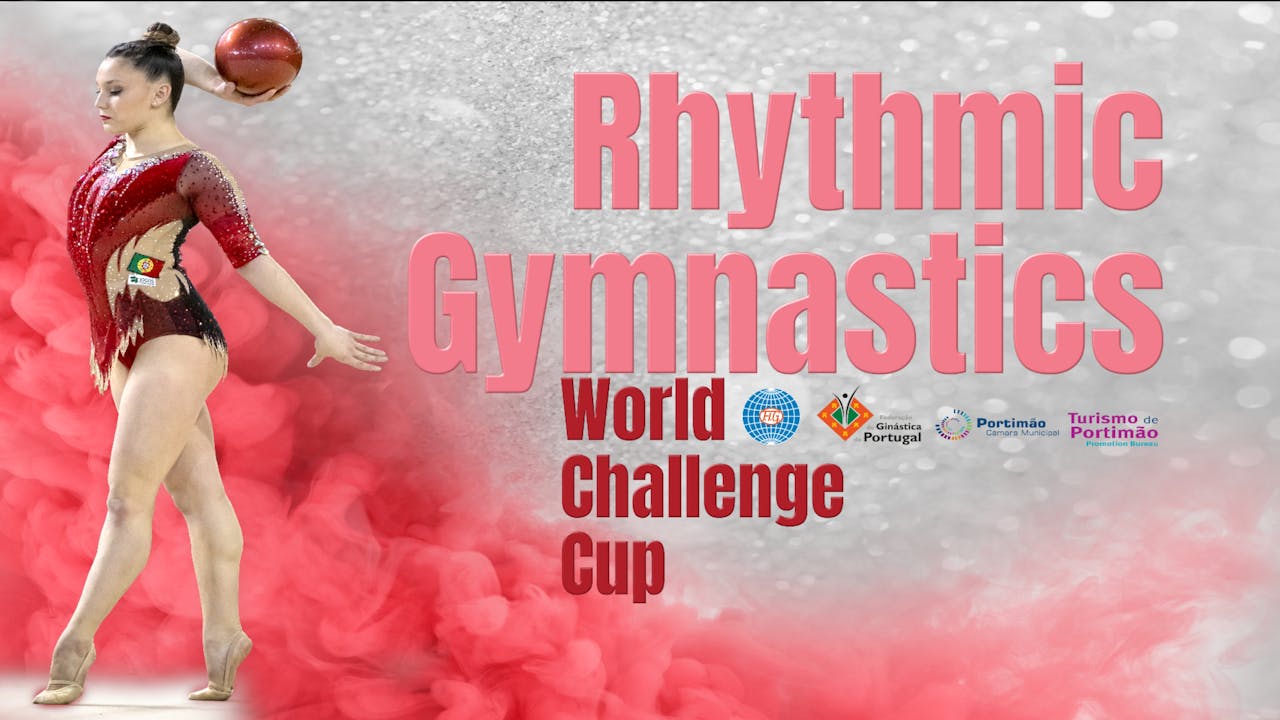 Rhythmic | World Challenge Cup - 10 may