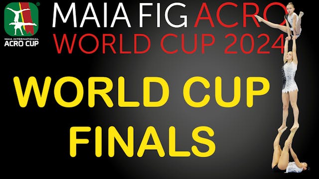 Acrobatic | World Cup Maia - 19 may