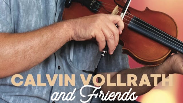 Calvin Vollrath & Friends - 24th CD Release 'Virtual' Concert