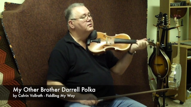 My Other Brother Darrell Polka