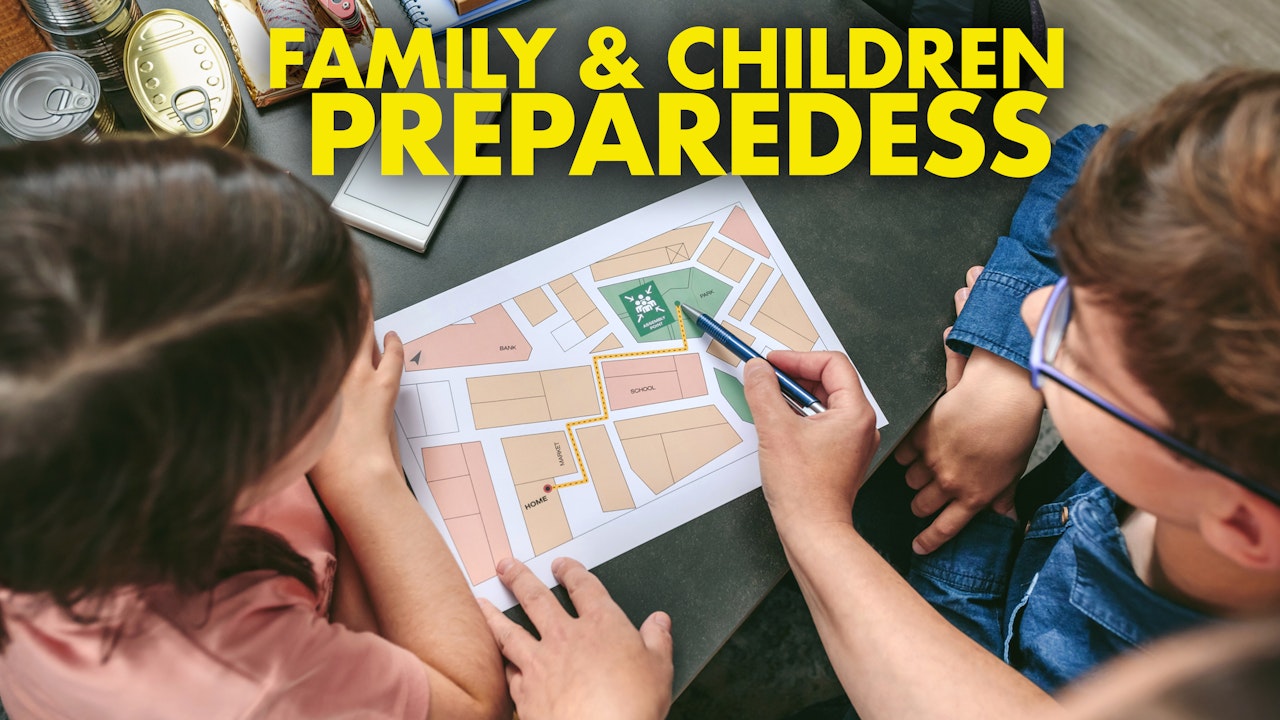 Family and Children Preparedness