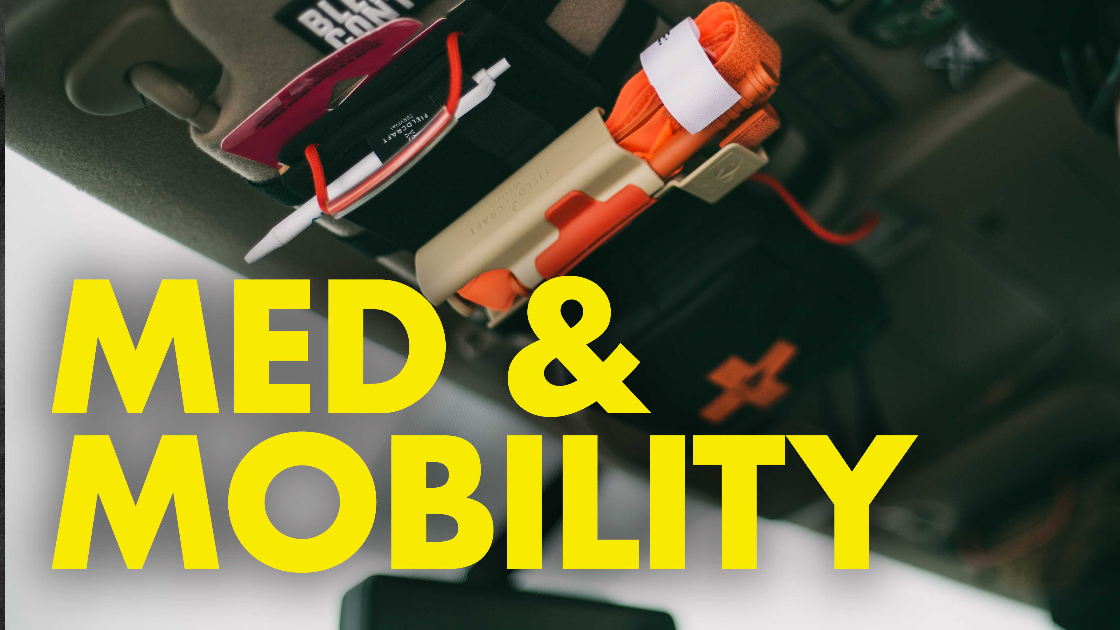 Med & Mobility Fieldcraft Survival