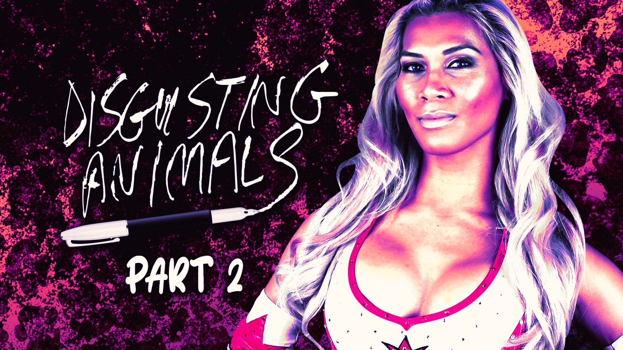 Disgusting Animals - Episode 2