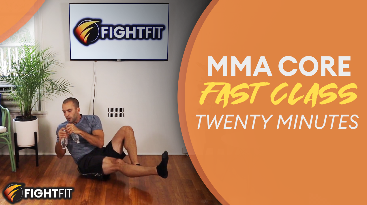 20 minute MMA core