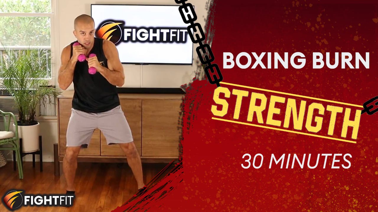 Boxing Burn Strength 30 Minutes FightFit Online
