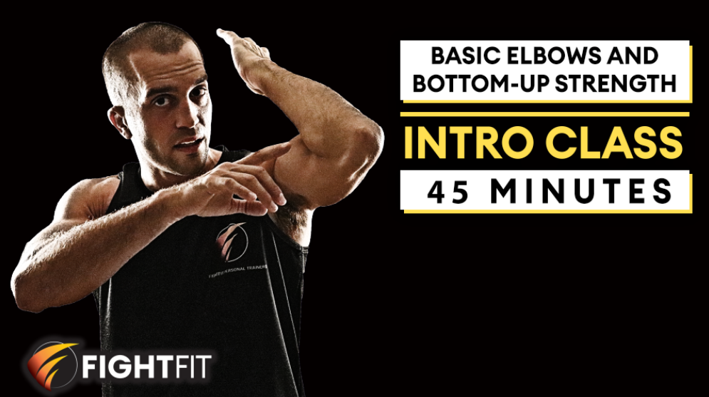 Intro Class 4: Basic Elbows and Bottom-Up Strength