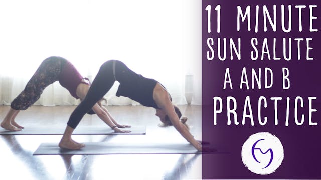 Sun Salute A and B practice