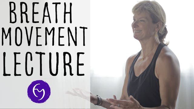Breath Movement Lecture