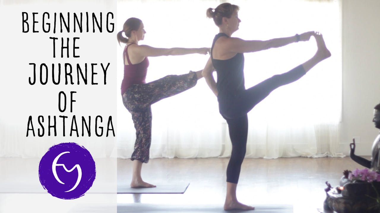 Beginning The Journey Of Ashtanga - Tutorials and Practices For Beginners -  Fightmasteryoga
