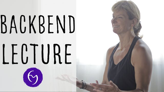 Backbend Lecture