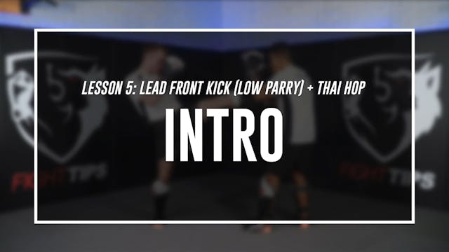 Lesson 5 - Lead Front Kick - Intro