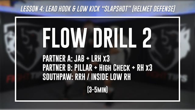 Lesson 4 - Hook & Low Kick - Flow Dri...