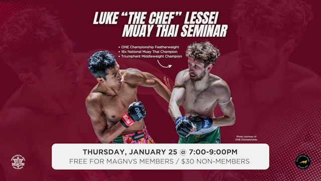 Luke "The Chef" Lessei Muay Thai Seminar