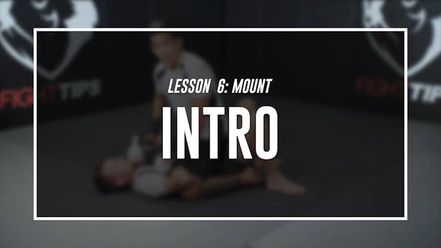 Lesson 6 - Mount - Intro