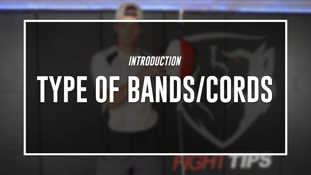 Intro - Types of Bands, Cords