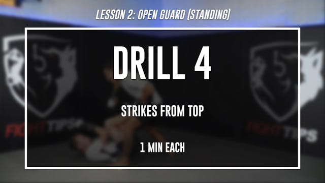 Lesson 2 - Open Guard - Drill 4
