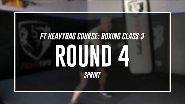 Boxing Class 3 - Round 4 (SPRINT)