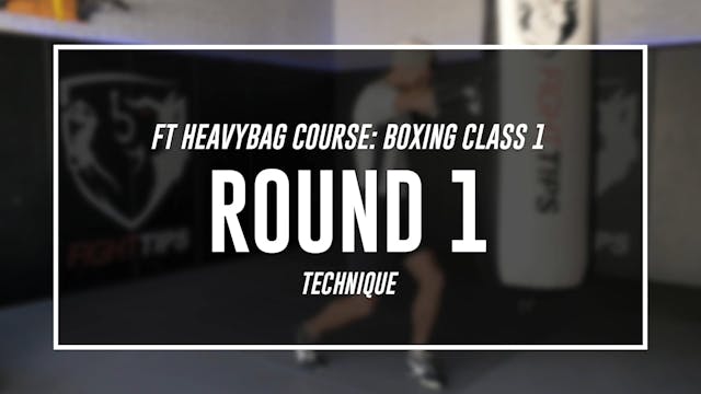 Boxing Class 1 - Round 1 (TECHNIQUE)