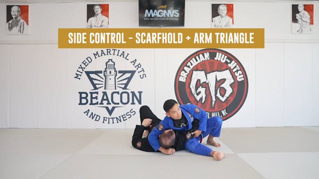 Side Control - Scarfhold + Arm Triangle