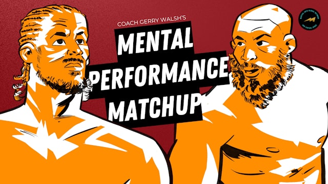 Mental Performance Matchup Ep. 1: O’Malley vs Vera