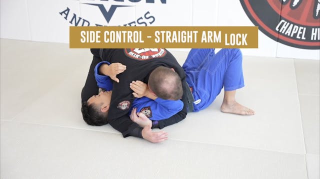 Side Control - Straight Arm Lock